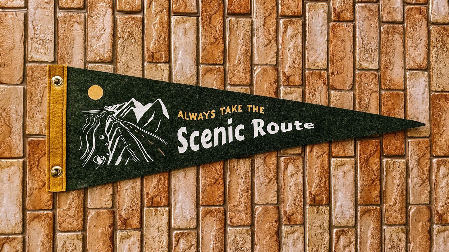 Always take the scenic route Pennant