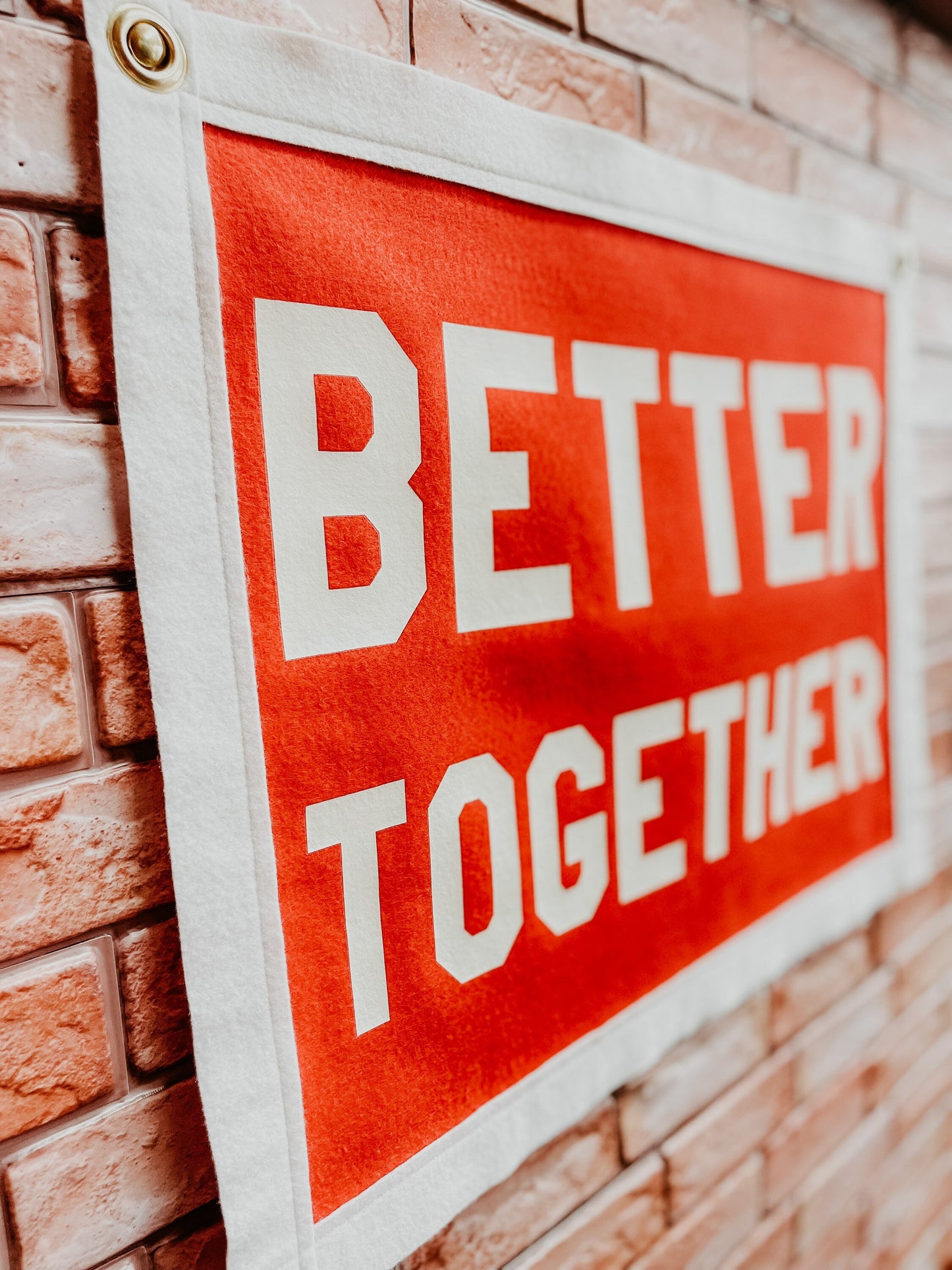 Better Together Felt Banner Flag