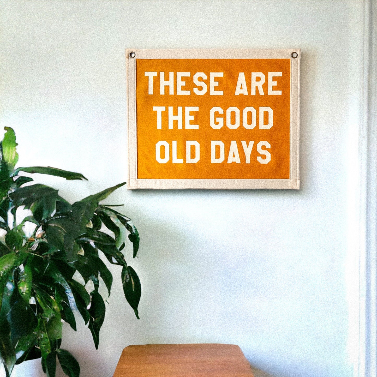 Customisable These are the good old days Banner | Felt Pennant Flag Banner | Vintage Banner | Wall Decor | Wall Hanging