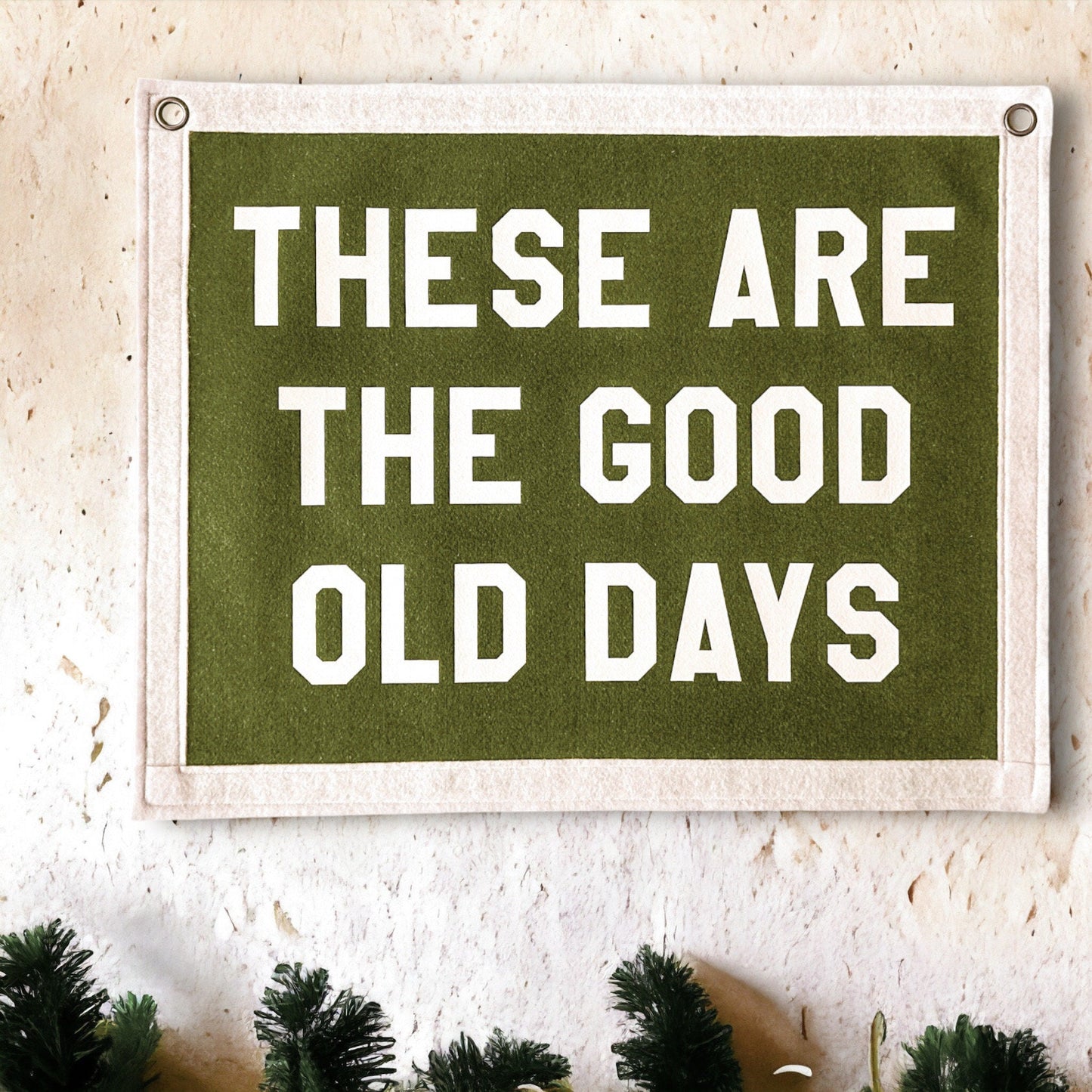 Customisable These are the good old days Banner | Felt Pennant Flag Banner | Vintage Banner | Wall Decor | Wall Hanging