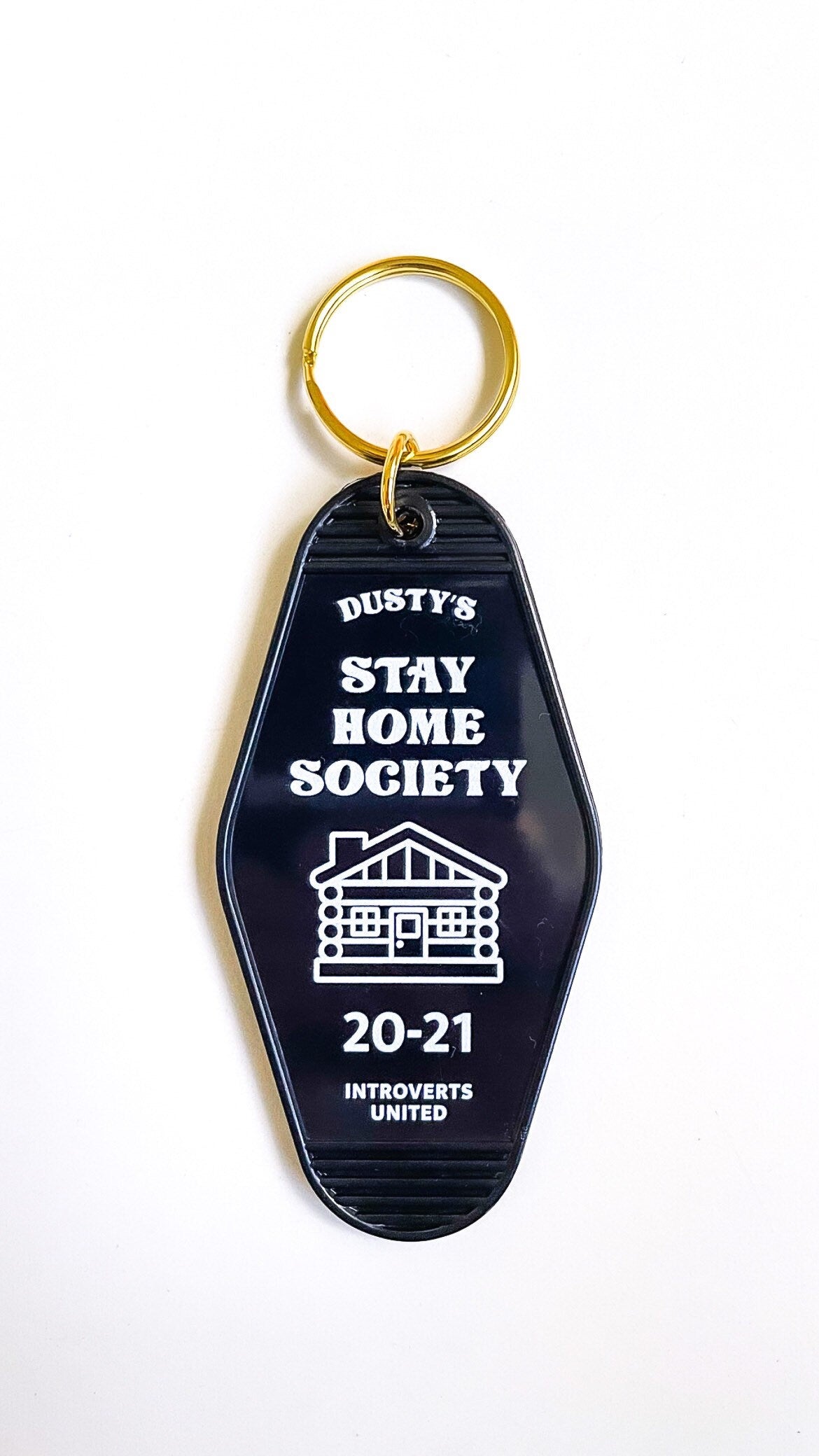 Stay Home Society Motel Keychain